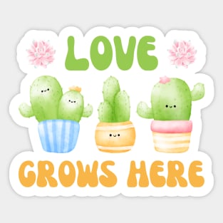 Love Grows Here Watercolor Cacti and Succulents Potted Plants | Perfect for Cactus Lover & Succulent Lover Sticker